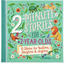 2-Minute Stories for 2 Year Olds